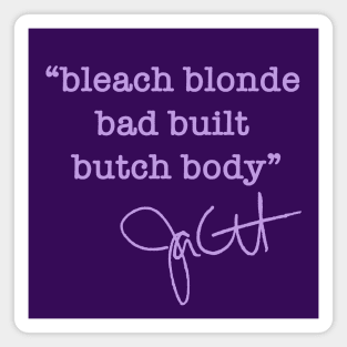 bleach blonde bad built butch body - jasmine crockett (lavender) Magnet